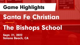 Santa Fe Christian  vs The Bishops School Game Highlights - Sept. 21, 2022