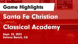 Santa Fe Christian  vs Classical Academy  Game Highlights - Sept. 23, 2022