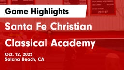 Santa Fe Christian  vs Classical Academy  Game Highlights - Oct. 12, 2022