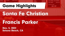 Santa Fe Christian  vs Francis Parker  Game Highlights - Nov. 5, 2022