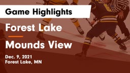 Forest Lake  vs Mounds View  Game Highlights - Dec. 9, 2021