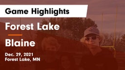 Forest Lake  vs Blaine  Game Highlights - Dec. 29, 2021