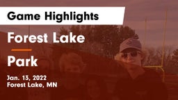 Forest Lake  vs Park  Game Highlights - Jan. 13, 2022