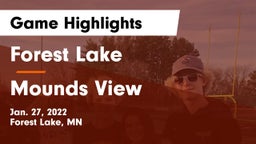 Forest Lake  vs Mounds View  Game Highlights - Jan. 27, 2022