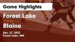 Forest Lake  vs Blaine Game Highlights - Dec. 27, 2022