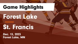 Forest Lake  vs St. Francis  Game Highlights - Dec. 13, 2023