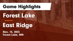 Forest Lake  vs East Ridge  Game Highlights - Nov. 15, 2023
