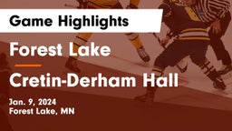 Forest Lake  vs Cretin-Derham Hall  Game Highlights - Jan. 9, 2024