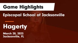 Episcopal School of Jacksonville vs Hagerty  Game Highlights - March 28, 2023