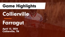 Collierville  vs Farragut  Game Highlights - April 13, 2024