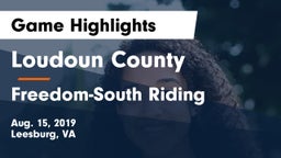 Loudoun County  vs Freedom-South Riding  Game Highlights - Aug. 15, 2019