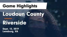 Loudoun County  vs Riverside  Game Highlights - Sept. 12, 2019