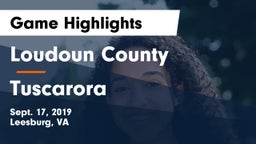 Loudoun County  vs Tuscarora  Game Highlights - Sept. 17, 2019