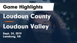 Loudoun County  vs Loudoun Valley  Game Highlights - Sept. 24, 2019