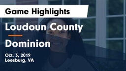 Loudoun County  vs Dominion  Game Highlights - Oct. 3, 2019
