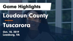 Loudoun County  vs Tuscarora  Game Highlights - Oct. 10, 2019