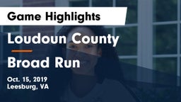 Loudoun County  vs Broad Run  Game Highlights - Oct. 15, 2019
