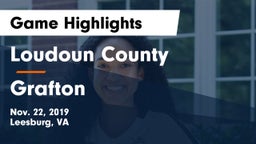Loudoun County  vs Grafton  Game Highlights - Nov. 22, 2019