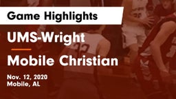 UMS-Wright  vs Mobile Christian  Game Highlights - Nov. 12, 2020
