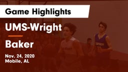 UMS-Wright  vs Baker  Game Highlights - Nov. 24, 2020