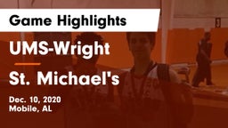 UMS-Wright  vs St. Michael's Game Highlights - Dec. 10, 2020