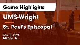UMS-Wright  vs St. Paul's Episcopal  Game Highlights - Jan. 8, 2021