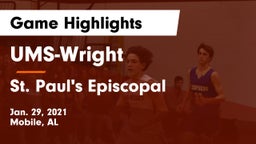 UMS-Wright  vs St. Paul's Episcopal  Game Highlights - Jan. 29, 2021