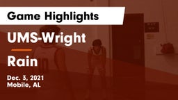 UMS-Wright  vs Rain  Game Highlights - Dec. 3, 2021