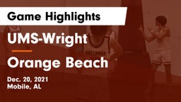UMS-Wright  vs Orange Beach  Game Highlights - Dec. 20, 2021