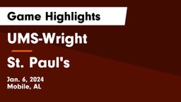 UMS-Wright  vs St. Paul's  Game Highlights - Jan. 6, 2024