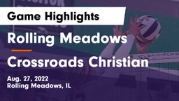 Rolling Meadows  vs Crossroads Christian Game Highlights - Aug. 27, 2022