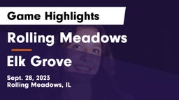 Rolling Meadows  vs Elk Grove  Game Highlights - Sept. 28, 2023