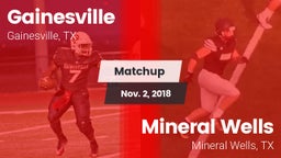 Matchup: Gainesville High vs. Mineral Wells  2018