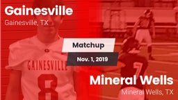 Matchup: Gainesville High vs. Mineral Wells  2019