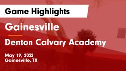 Gainesville  vs Denton Calvary Academy Game Highlights - May 19, 2022