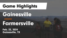 Gainesville  vs Farmersville  Game Highlights - Feb. 23, 2024