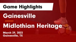Gainesville  vs Midlothian Heritage  Game Highlights - March 29, 2022