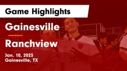 Gainesville  vs Ranchview  Game Highlights - Jan. 10, 2023