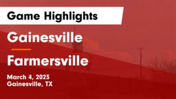 Gainesville  vs Farmersville  Game Highlights - March 4, 2023