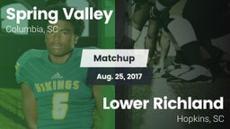 Matchup: Spring Valley vs. Lower Richland  2017
