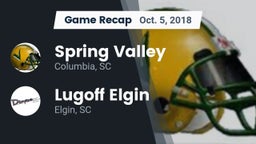 Recap: Spring Valley  vs. Lugoff Elgin  2018