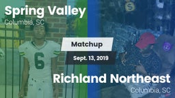 Matchup: Spring Valley vs. Richland Northeast  2019