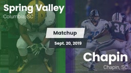 Matchup: Spring Valley vs. Chapin  2019
