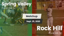 Matchup: Spring Valley vs. Rock Hill  2020