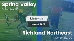 Matchup: Spring Valley vs. Richland Northeast  2020