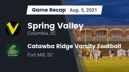 Recap: Spring Valley  vs. Catawba Ridge Varsity Football 2021
