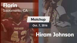Matchup: Florin  vs. Hiram Johnson 2016