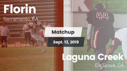 Matchup: Florin  vs. Laguna Creek  2019