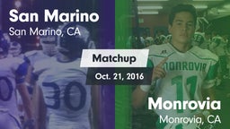 Matchup: San Marino High vs. Monrovia  2016