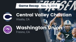 Recap: Central Valley Christian vs. Washington Union  2018